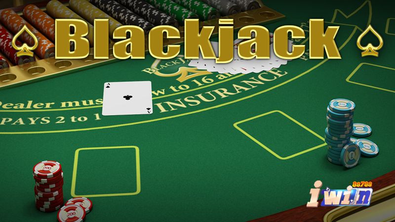 Game bài Blackjack Và Luật Chơi Chi Tiết Cho Người Mới